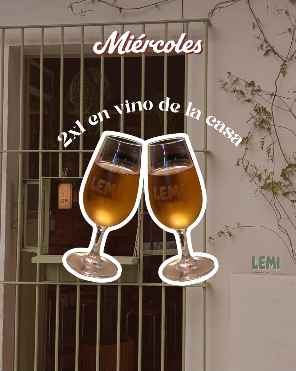 Miércoles: 2x1 en vino de la casa